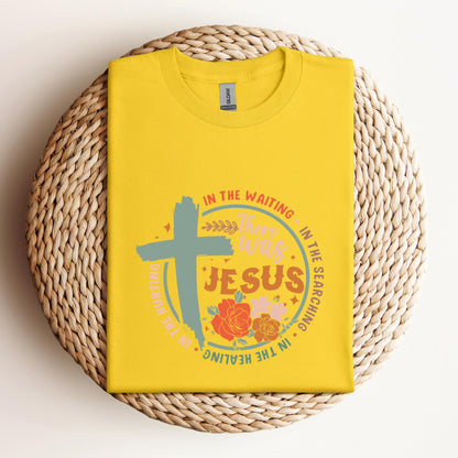 There Was Jesus