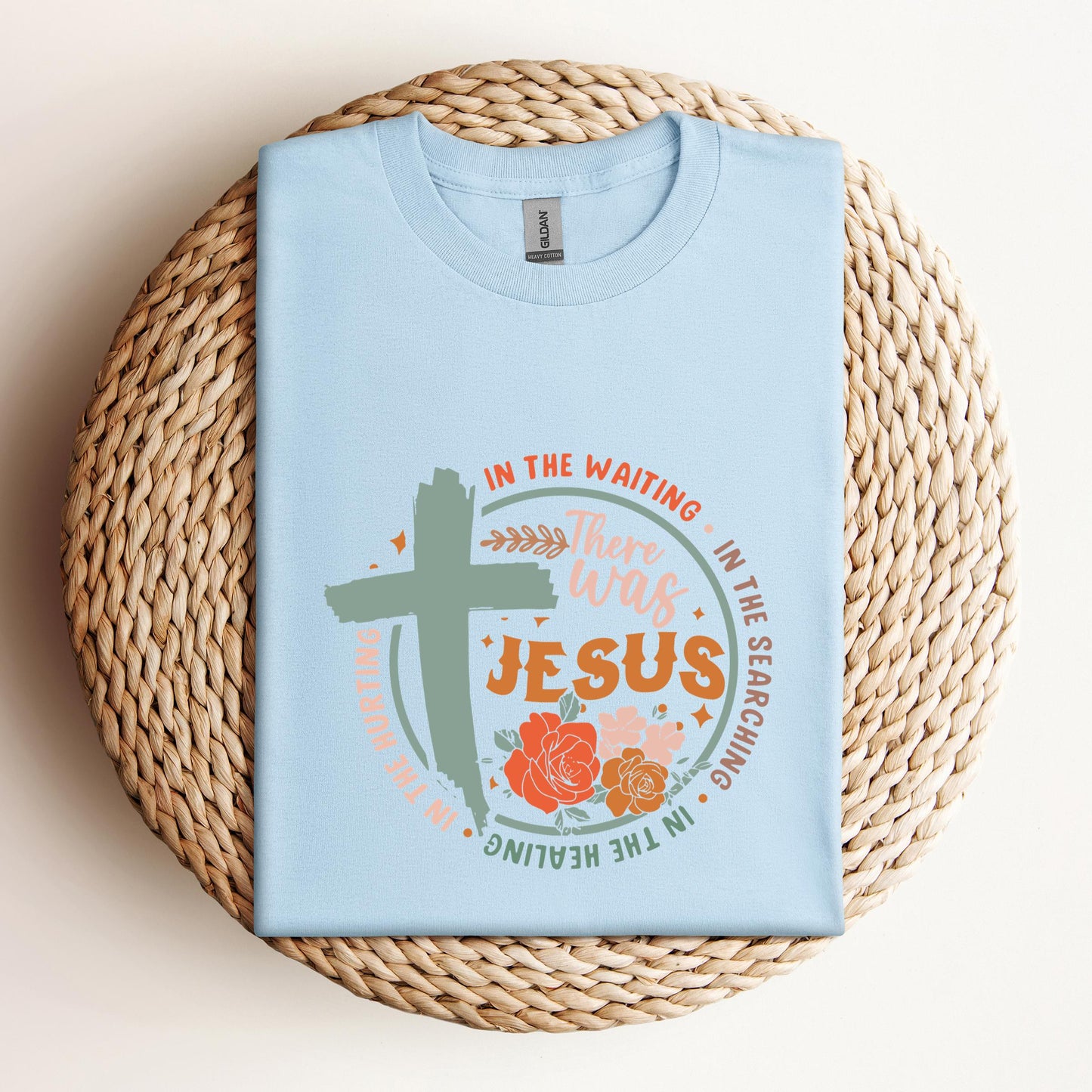 There Was Jesus