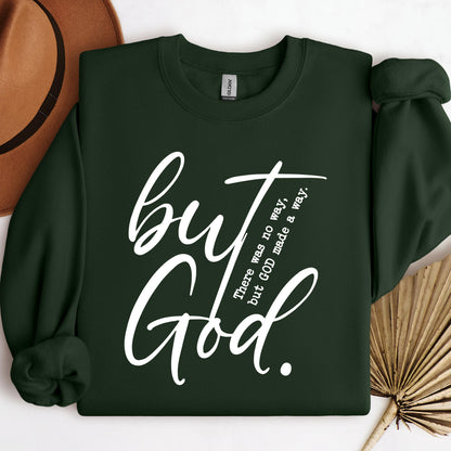 There Was No Way But God Made A Way 01