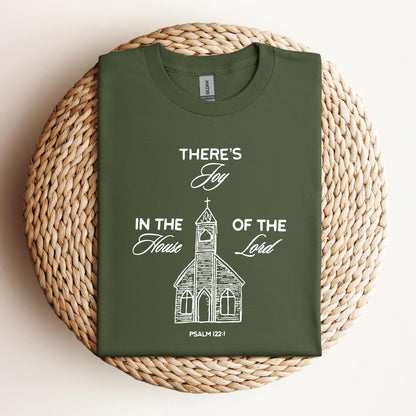 There's Joy In The House Of The Lord Psalm 122.1