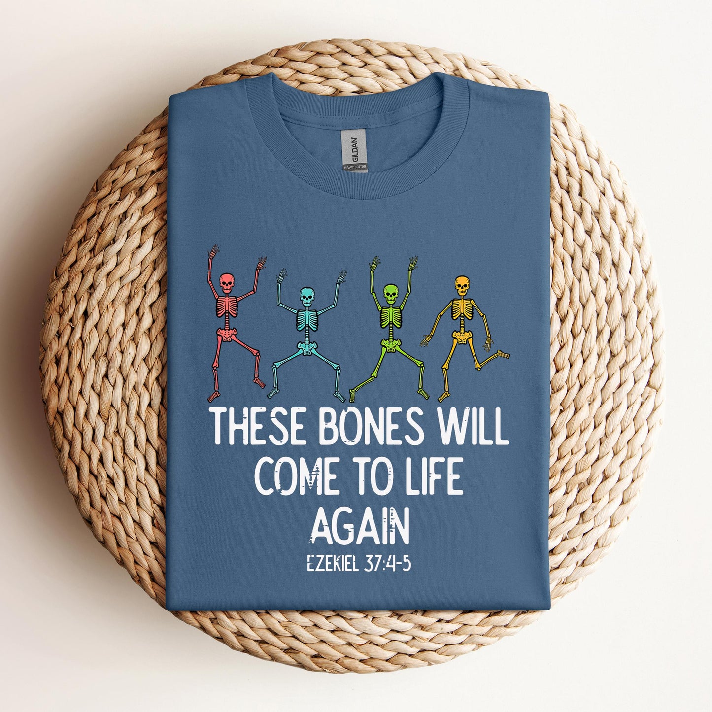These Bones Will Come To Life Again Ezekiel 37.4-5