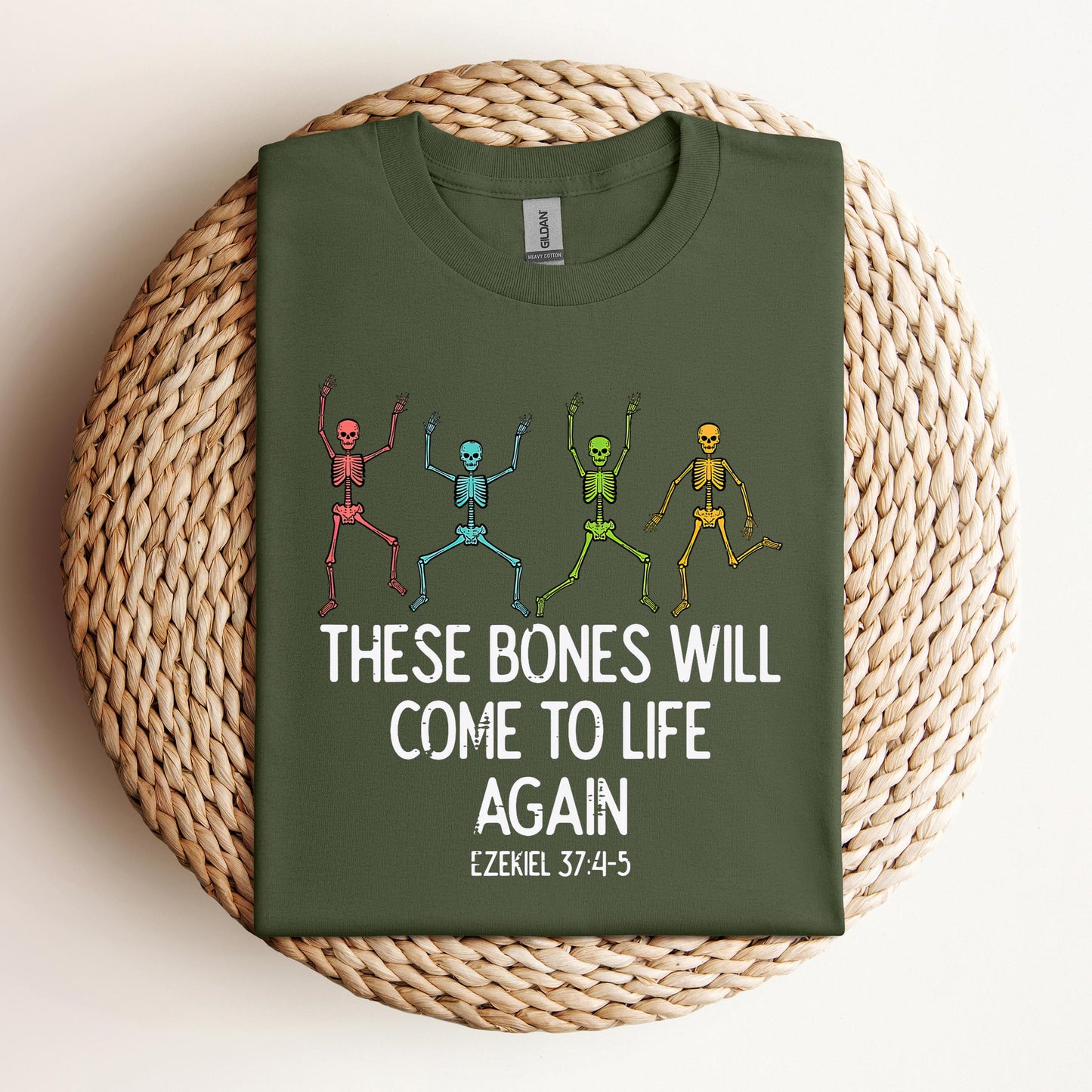 These Bones Will Come To Life Again Ezekiel 37.4-5