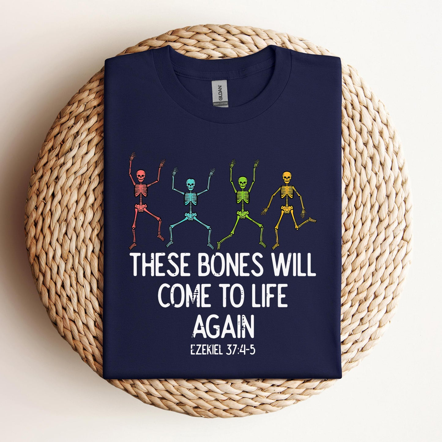 These Bones Will Come To Life Again Ezekiel 37.4-5