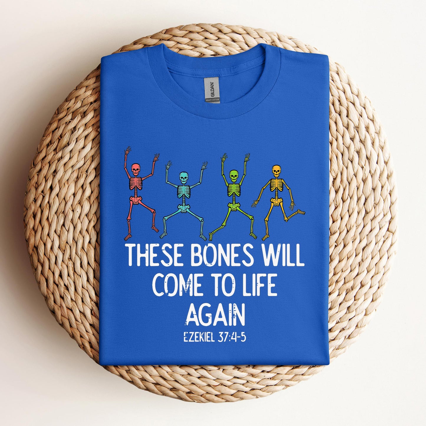 These Bones Will Come To Life Again Ezekiel 37.4-5