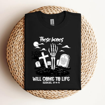 These Bones Will Come To Life Ezekiel 37.4-5 01