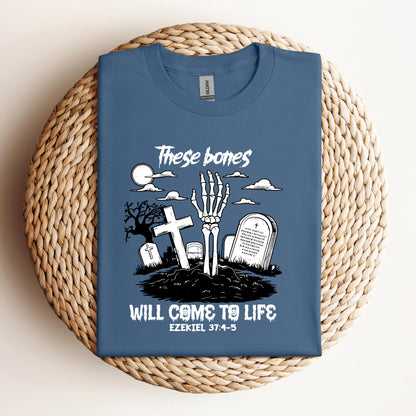 These Bones Will Come To Life Ezekiel 37.4-5 01