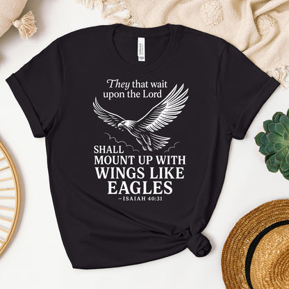 They That Wait Upon The Lord Shall Mount Up With Wings Like Eagles Isaiah 40.31 01