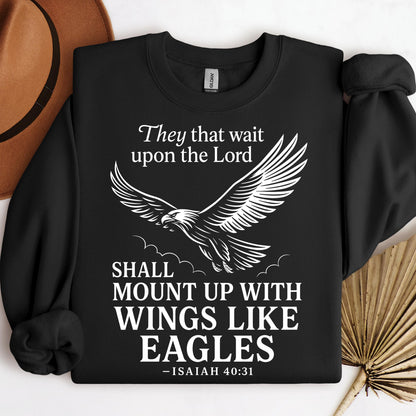 They That Wait Upon The Lord Shall Mount Up With Wings Like Eagles Isaiah 40.31 01