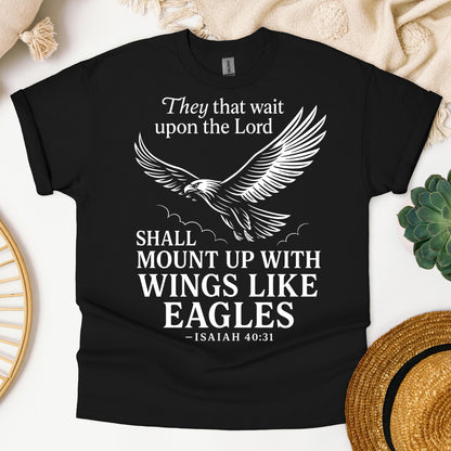 They That Wait Upon The Lord Shall Mount Up With Wings Like Eagles Isaiah 40.31 01