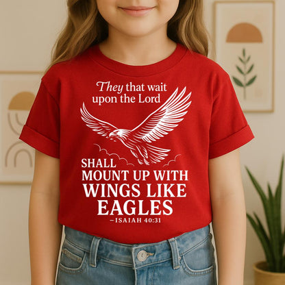 They That Wait Upon The Lord Shall Mount Up With Wings Like Eagles Isaiah 40.31 01