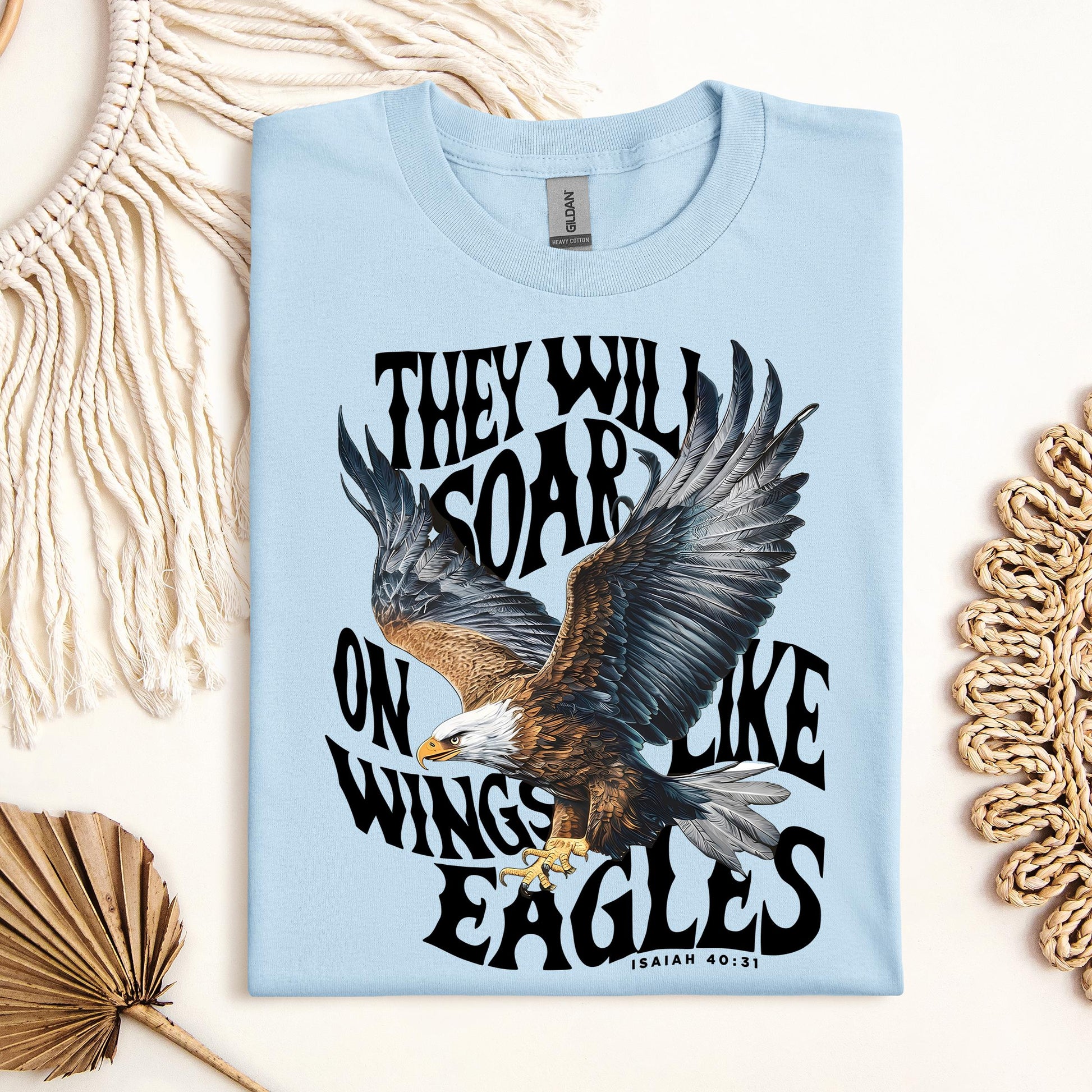 They Will Soar On Wings Like Eagles Isaiah 40.31 02
