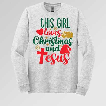 This Girl Loves Christmas And Jesus