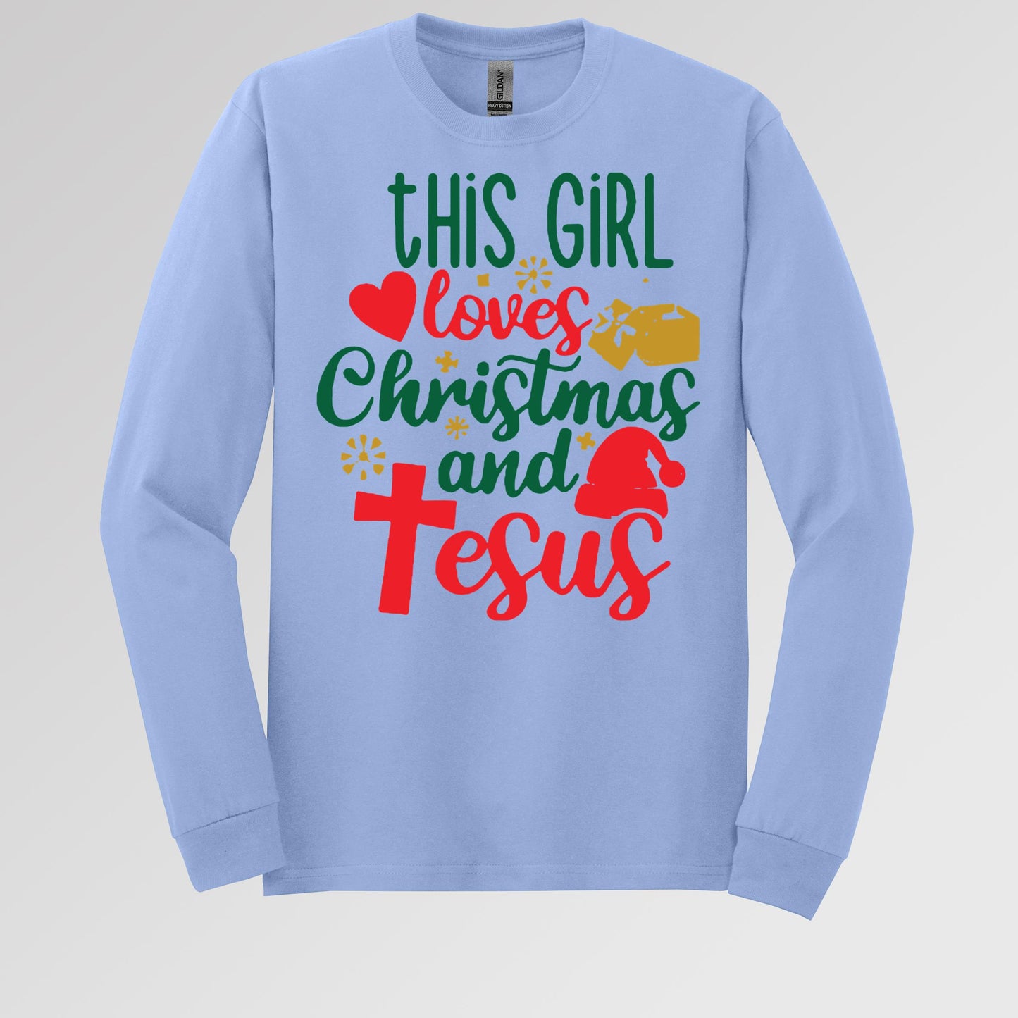 This Girl Loves Christmas And Jesus