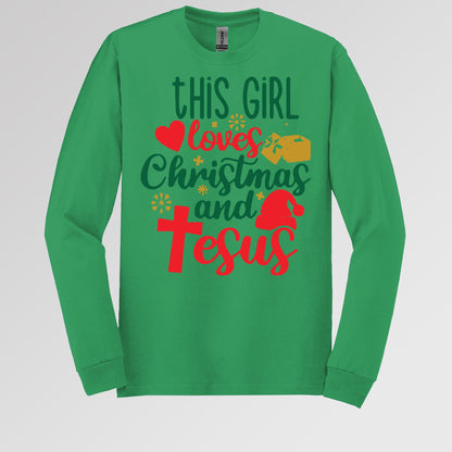 This Girl Loves Christmas And Jesus
