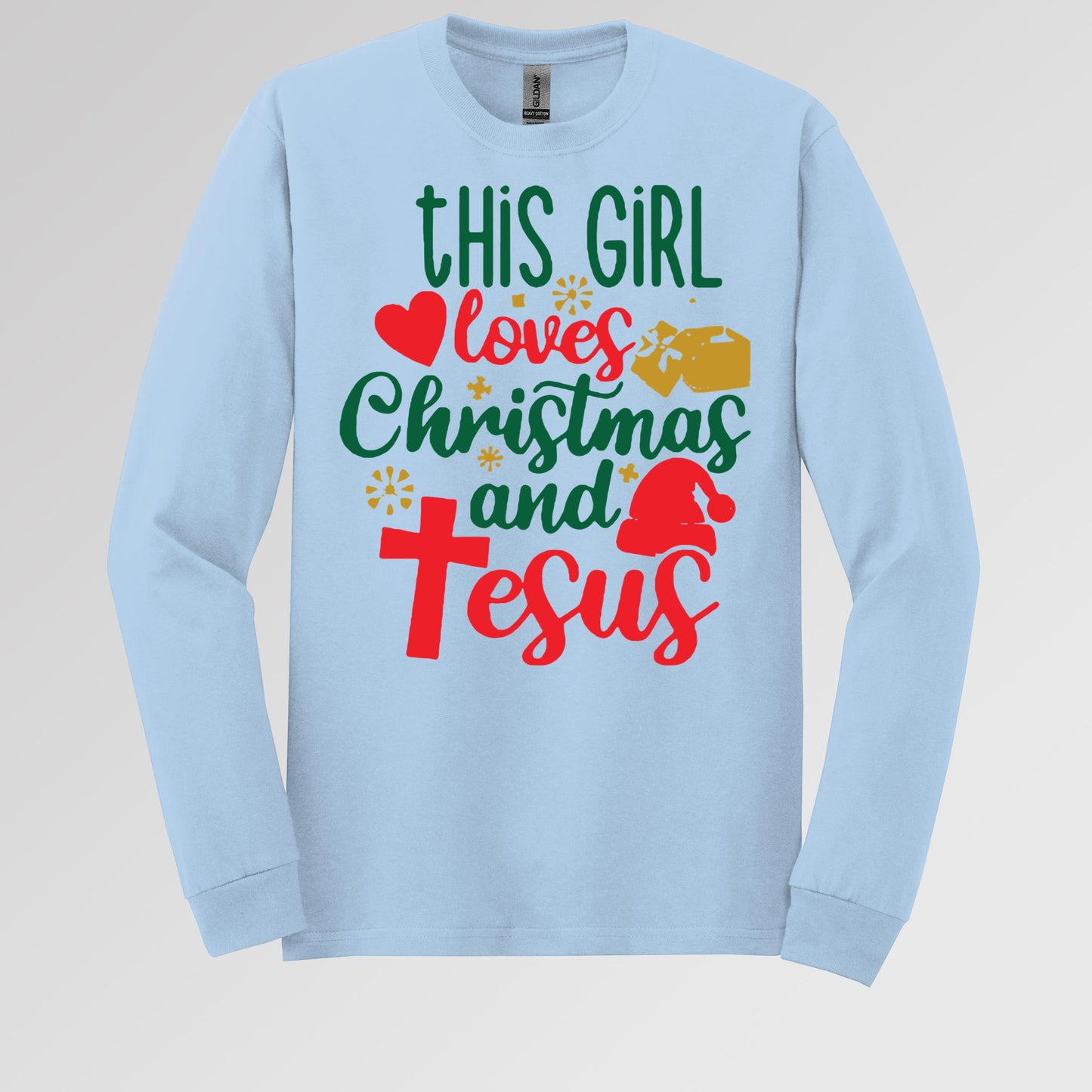 This Girl Loves Christmas And Jesus