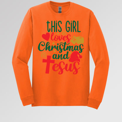 This Girl Loves Christmas And Jesus