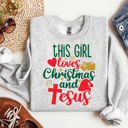 This Girl Loves Christmas And Jesus