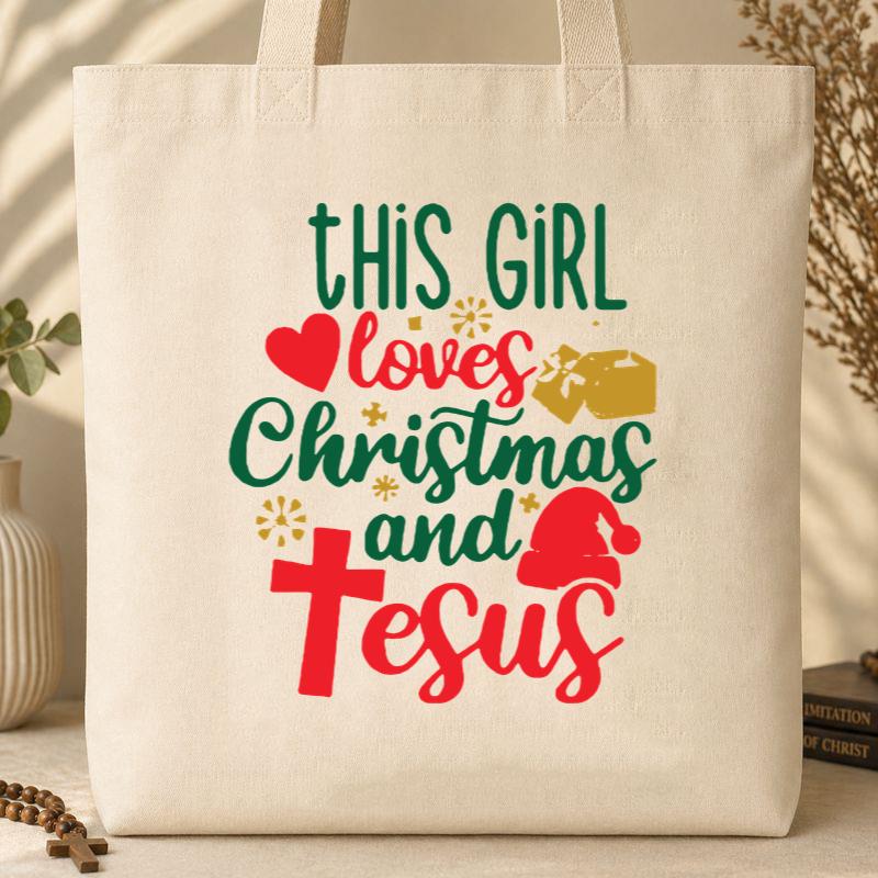 This Girl Loves Christmas And Jesus Tote Bag