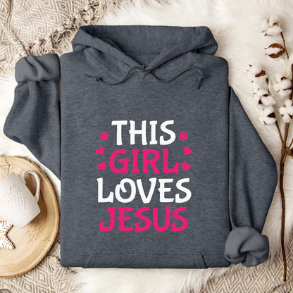 This Girl Loves Jesus Hoodie