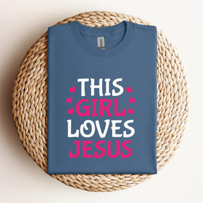 This Girl Loves Jesus