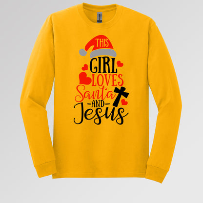 This Girl Loves Santa And Jesus