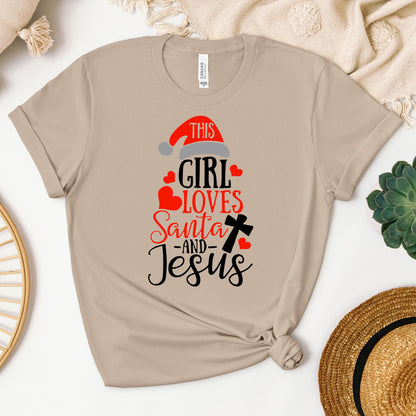 This Girl Loves Santa And Jesus