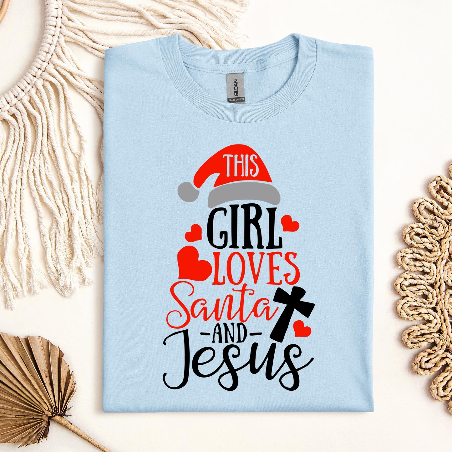 This Girl Loves Santa And Jesus