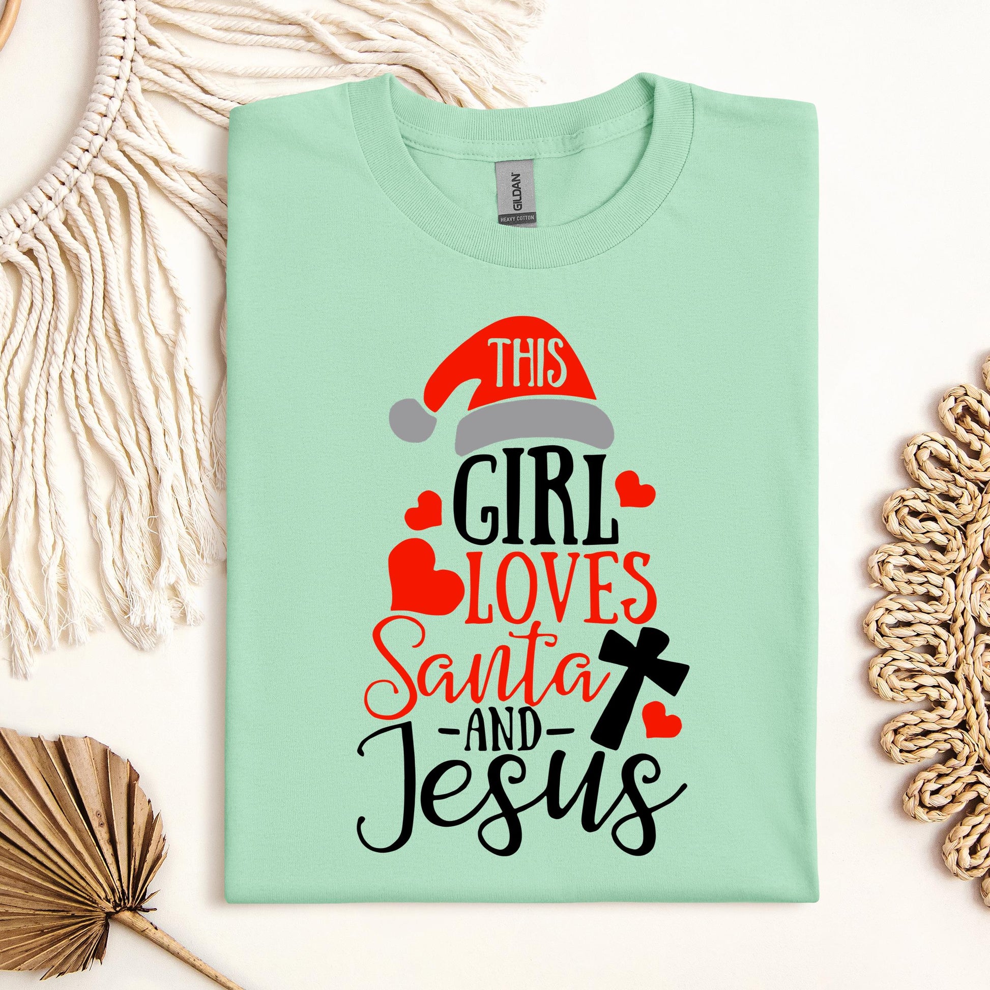 This Girl Loves Santa And Jesus
