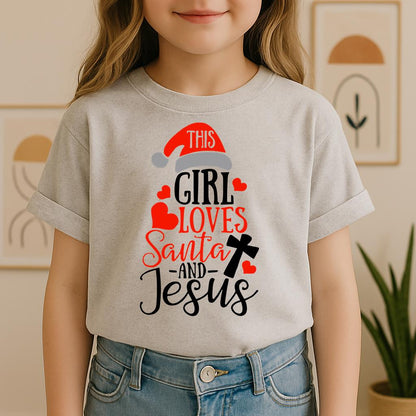 This Girl Loves Santa And Jesus