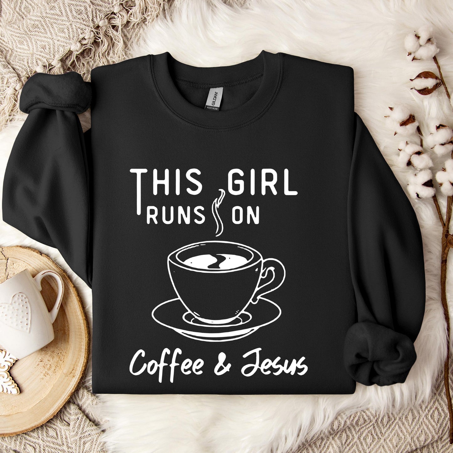 This Girl Runs On Coffee & Jesus Sweatshirt