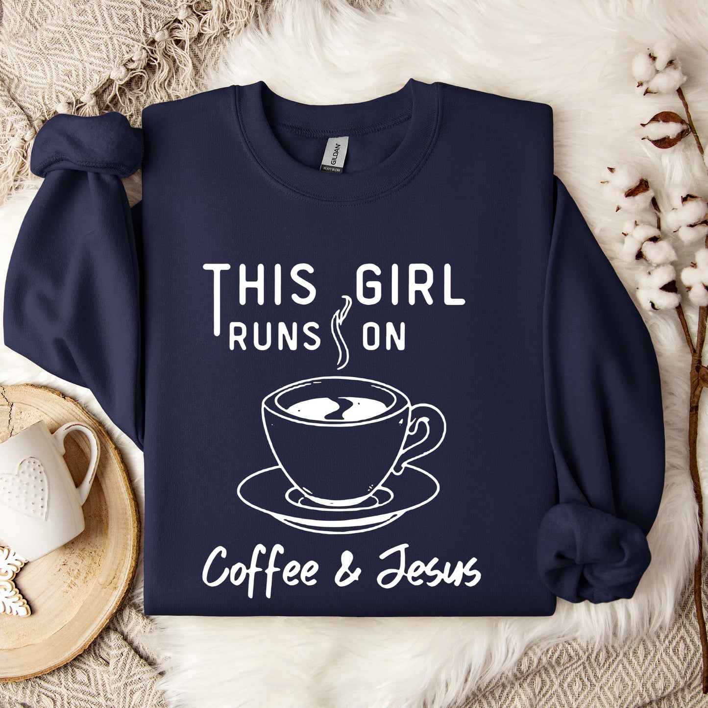 This Girl Runs On Coffee & Jesus Sweatshirt