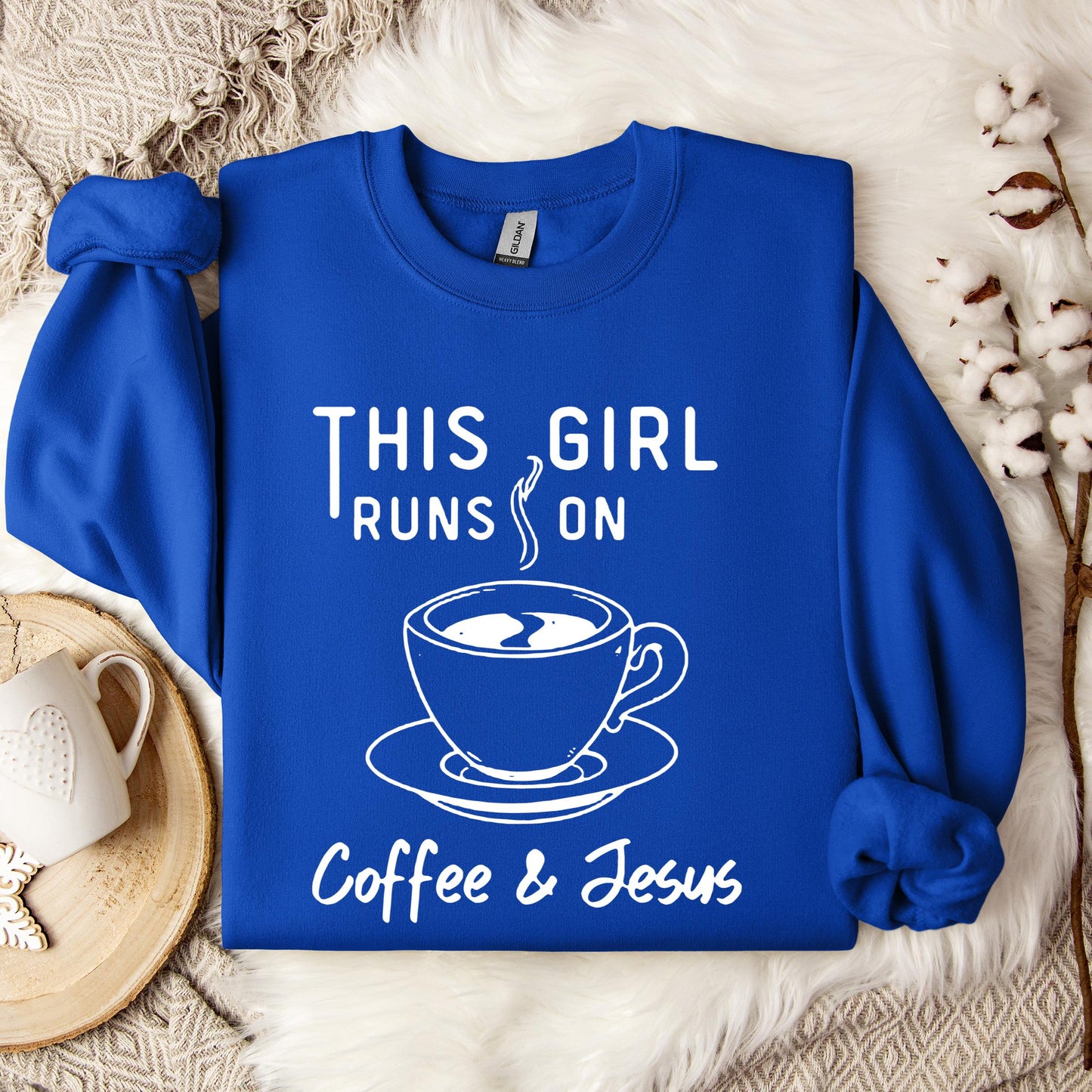 This Girl Runs On Coffee & Jesus Sweatshirt
