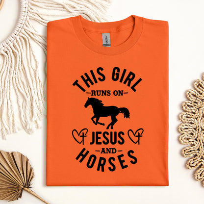 This Girl Runs On Jesus And Horses