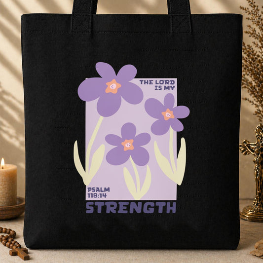 This Lord Is My Strength Psalm 118.14 Tote Bag