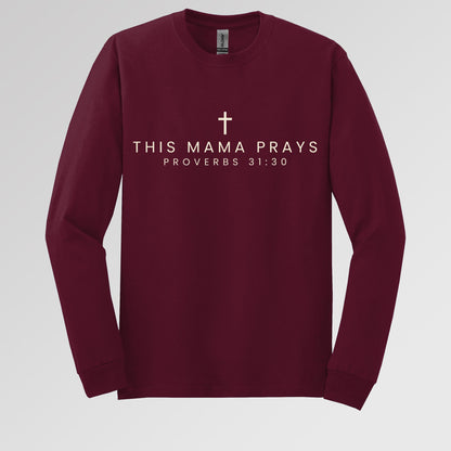 This Mama Prays Proverbs 31.30 01
