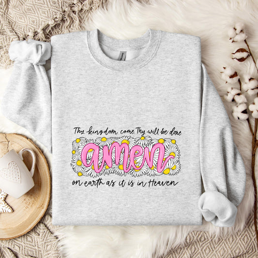 Thy Kingdom Come Thy Will Be Done Sweatshirt