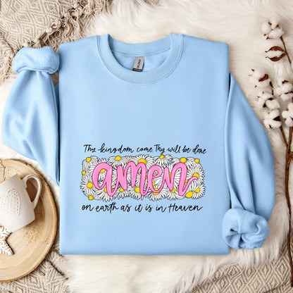Thy Kingdom Come Thy Will Be Done Sweatshirt