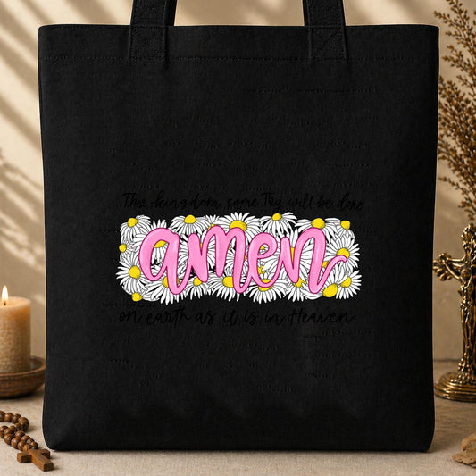 Thy Kingdom Come Thy Will Be Done Tote Bag