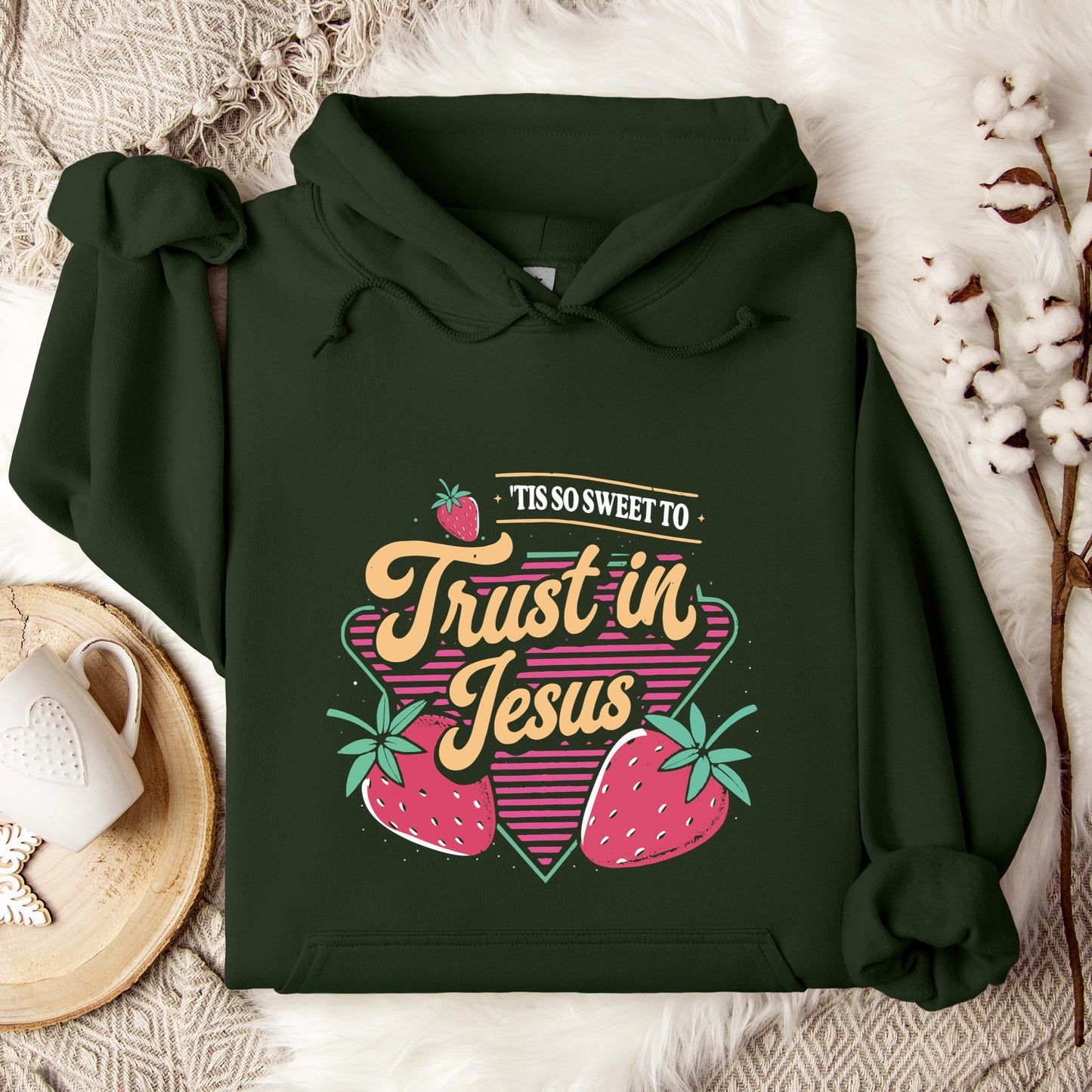 Tis So Sweet To Trust In Jesus Hoodie
