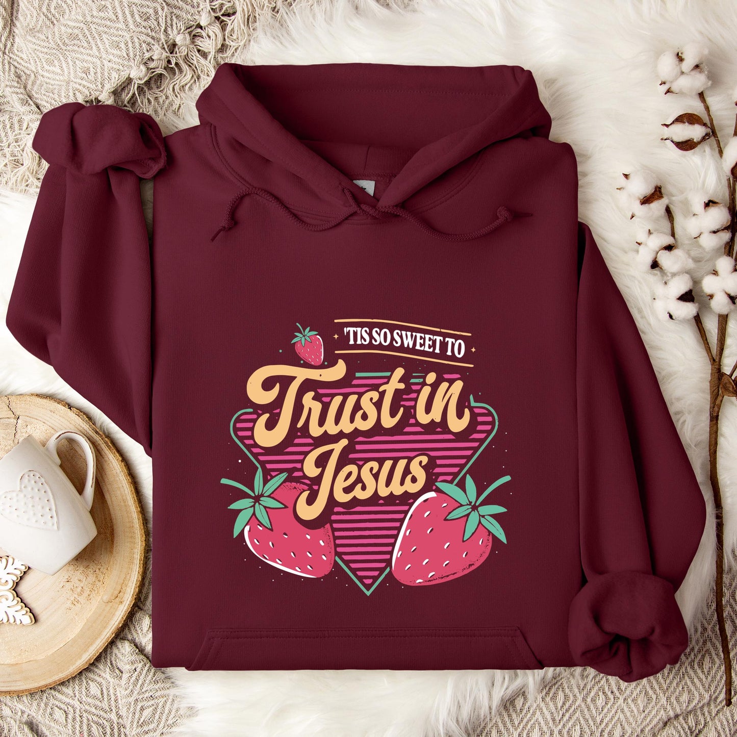 Tis So Sweet To Trust In Jesus Hoodie