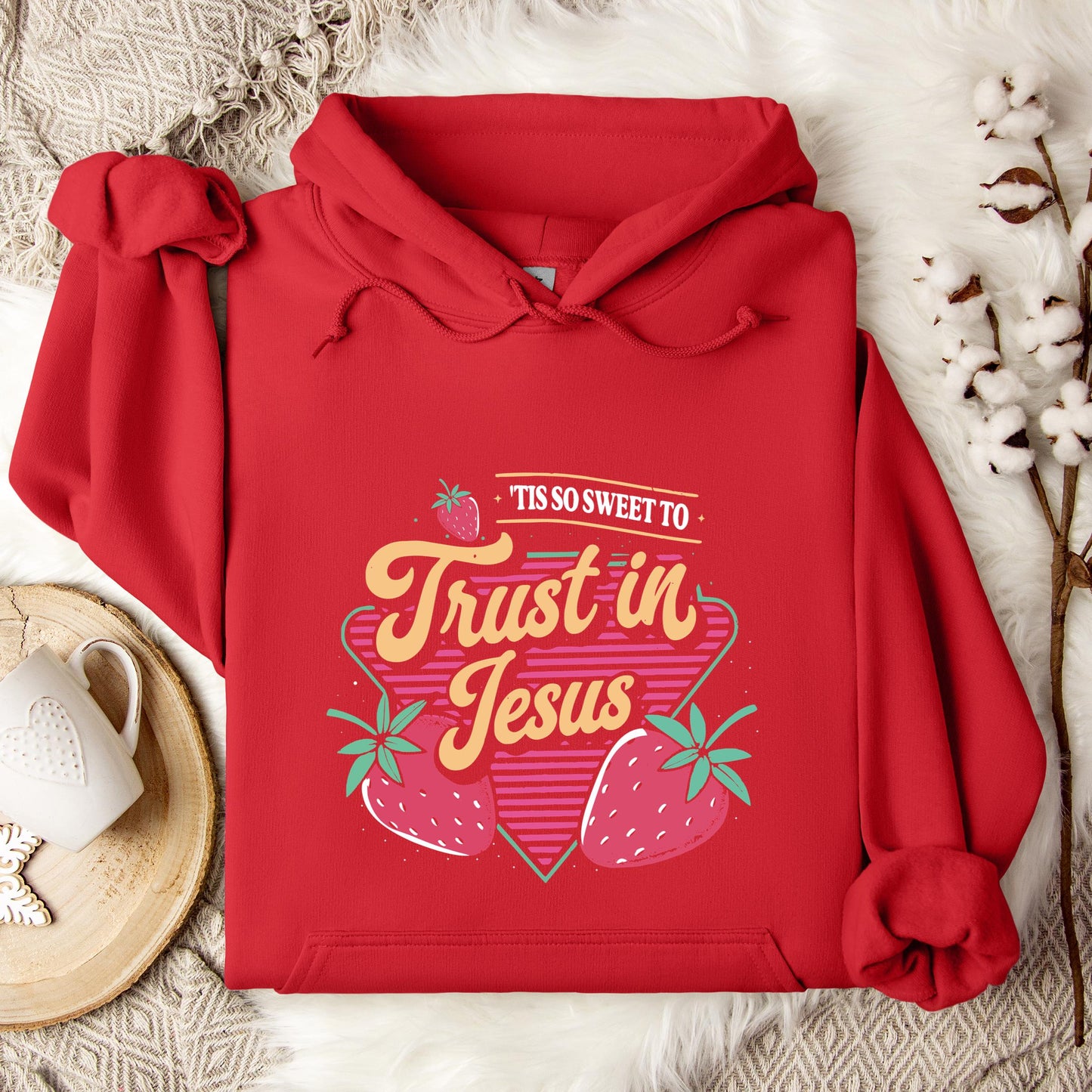Tis So Sweet To Trust In Jesus Hoodie