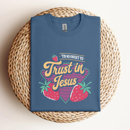 Tis So Sweet To Trust In Jesus
