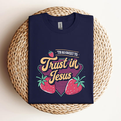 Tis So Sweet To Trust In Jesus