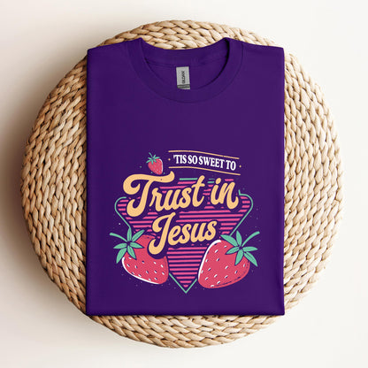 Tis So Sweet To Trust In Jesus