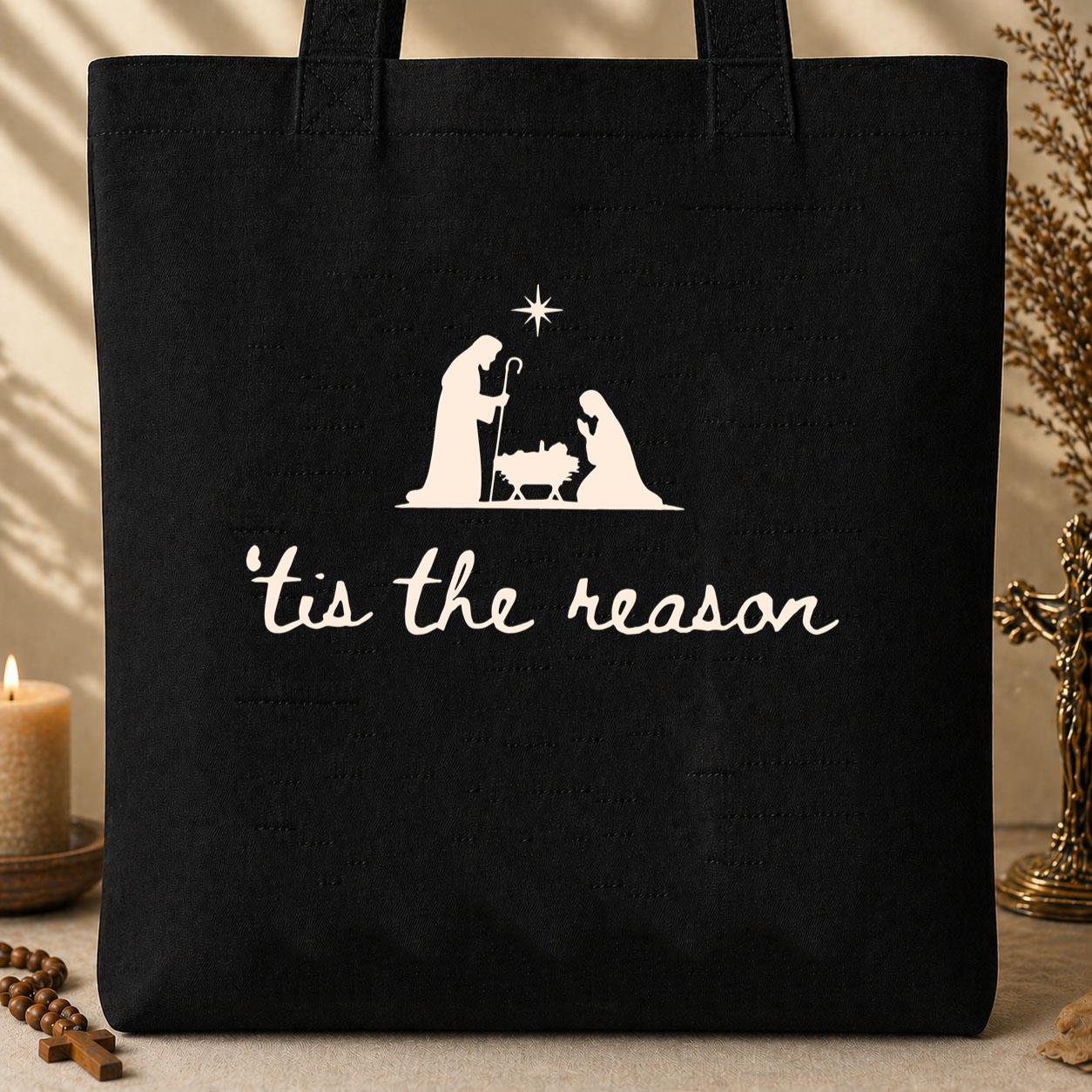 Tis The Reason 02 Tote Bag