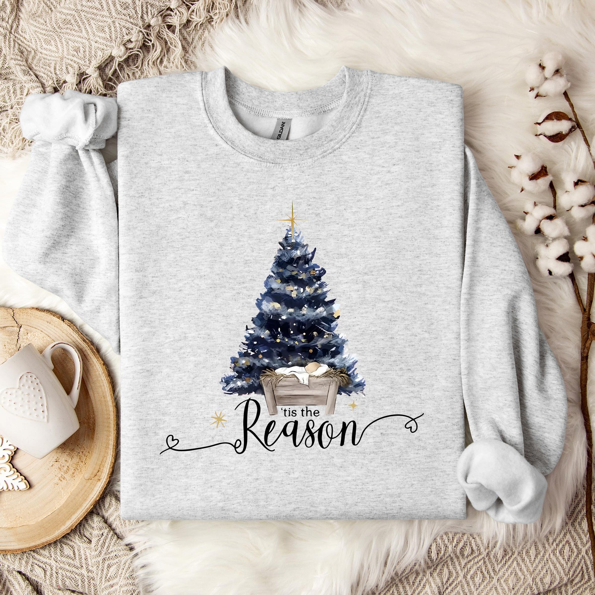 Tis The Reason Sweatshirt