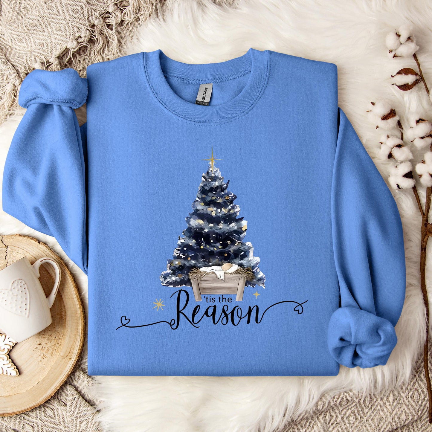 Tis The Reason Sweatshirt