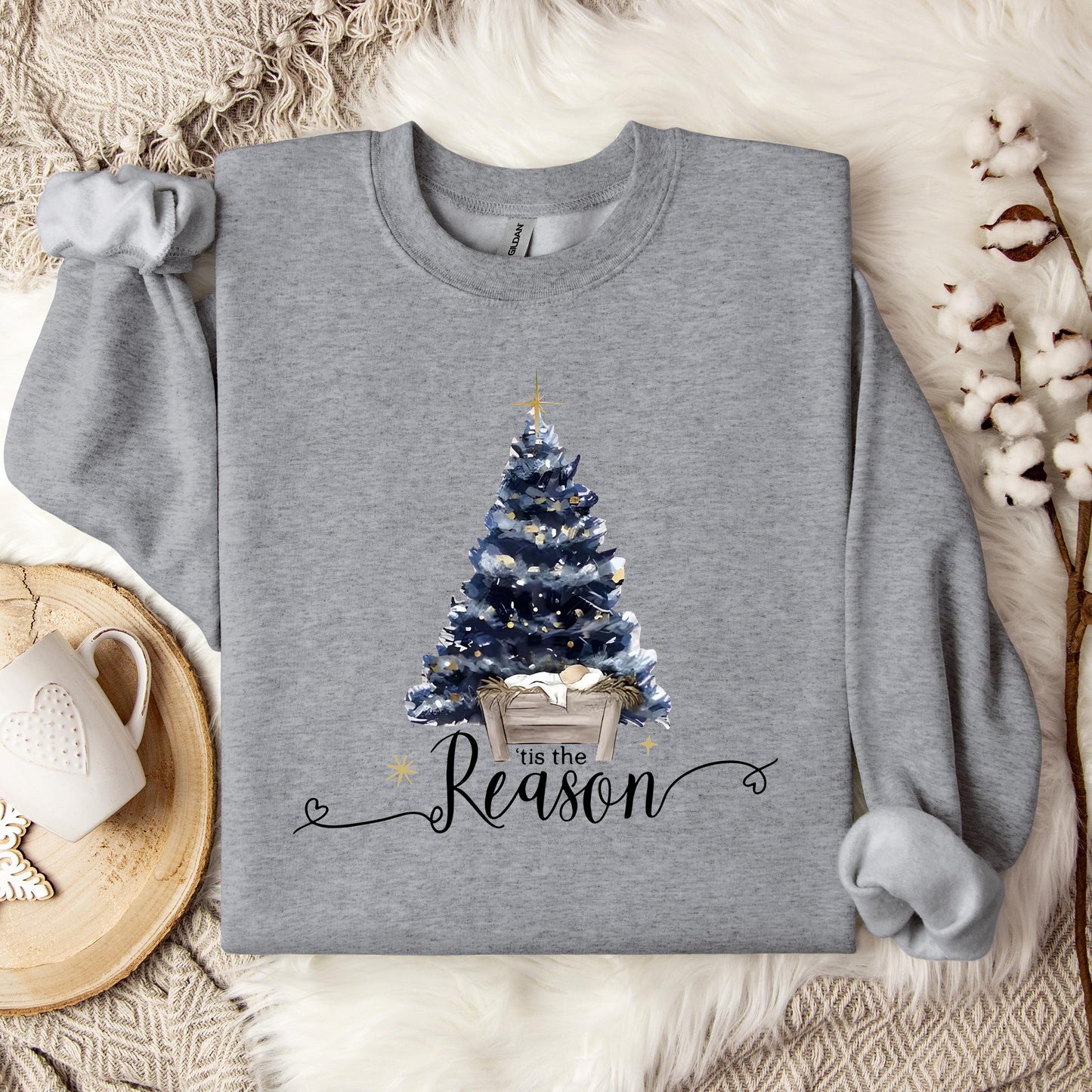Tis The Reason Sweatshirt