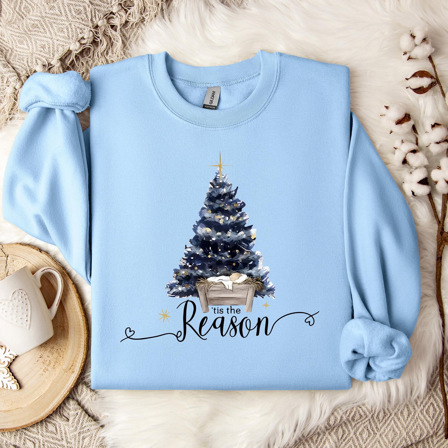 Tis The Reason Sweatshirt