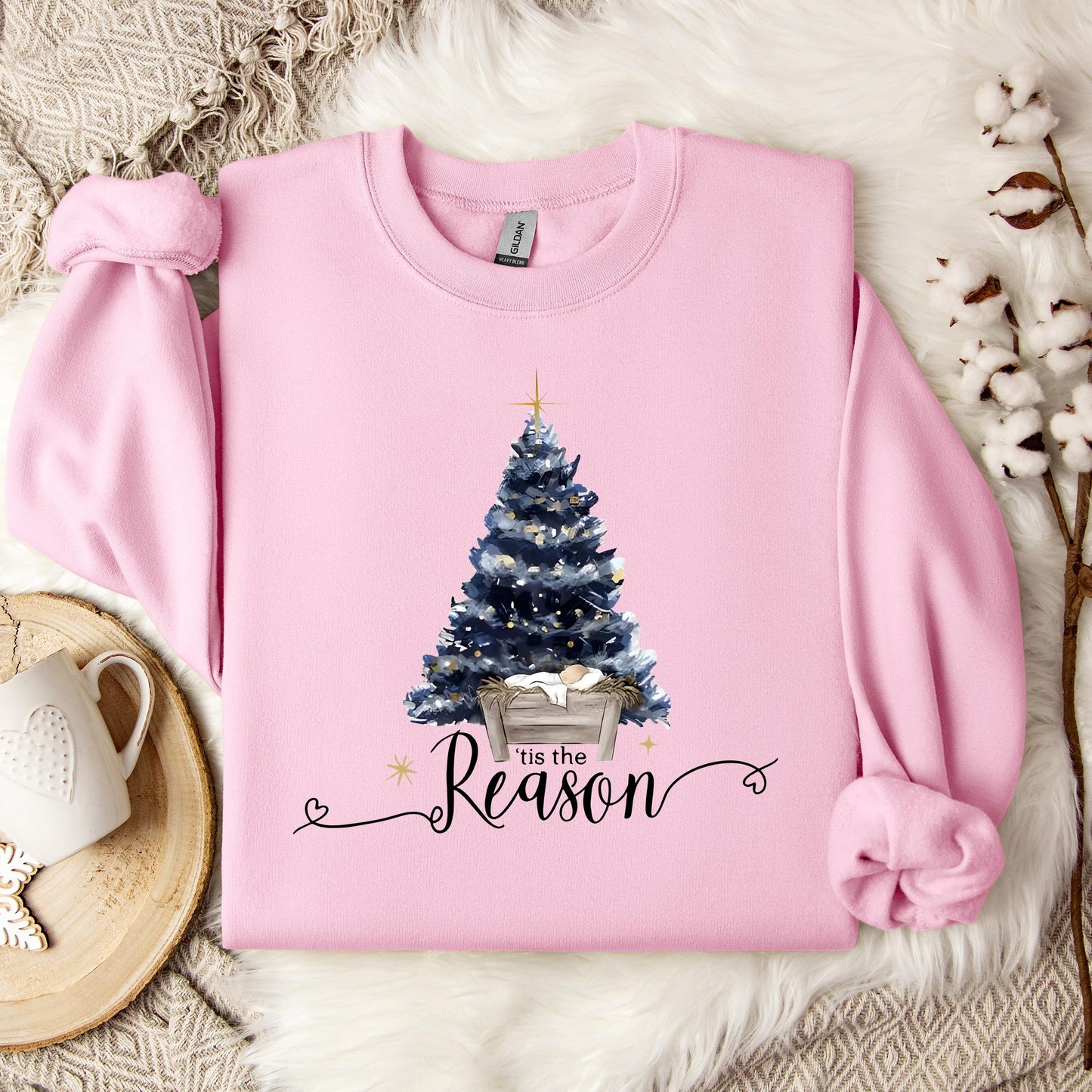 Tis The Reason Sweatshirt